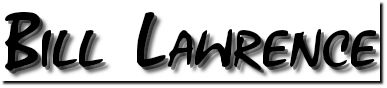 BILL LAWRENCE 